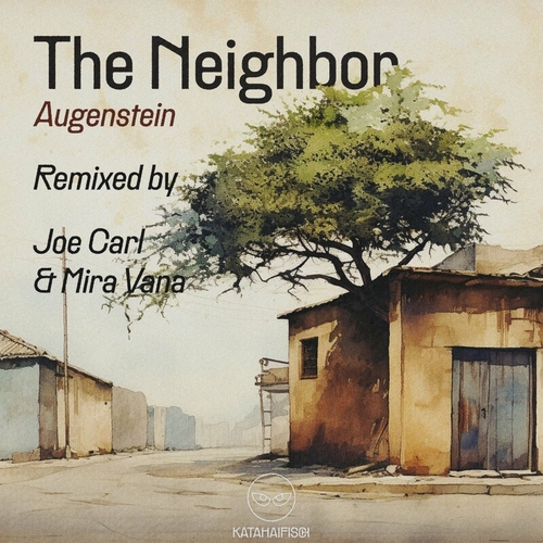 Augenstein - The Neighbor (Remixes) [KATAEP013]